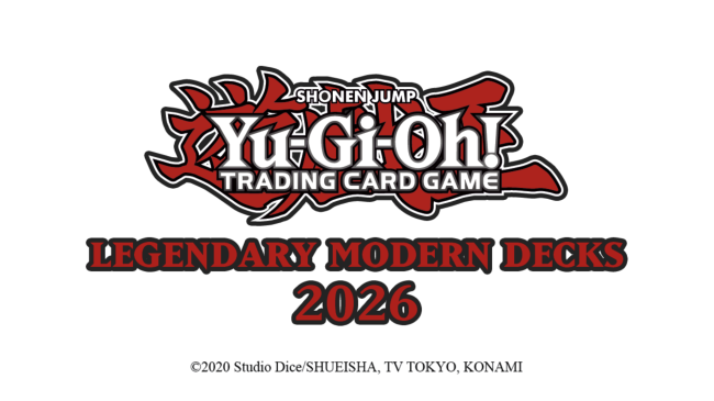 Yu-Gi-Oh! Hinahayaan ka ng TCG na maghanda ng paligsahan nang mas mabilis kaysa dati sa mga bagong Legendary Modern Deck